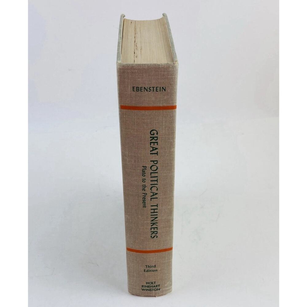 Great Political Thinkers: From Plato to the Present by Ebenstein, 3rd Ed. 1963